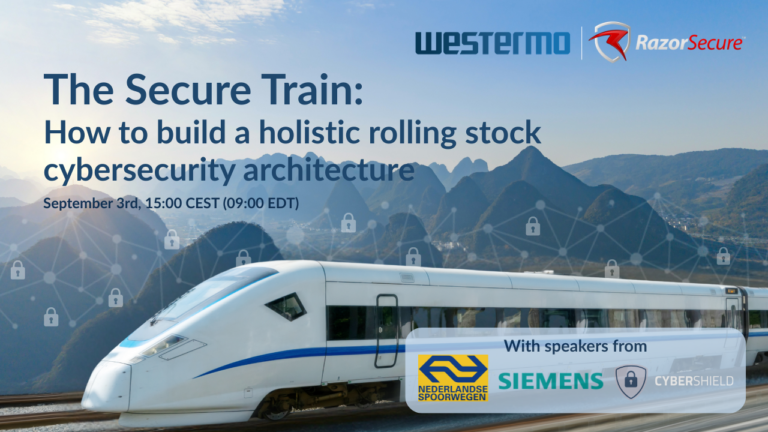 The Secure Train: How to Build a Holistic Rolling Stock Cybersecurity Architecture