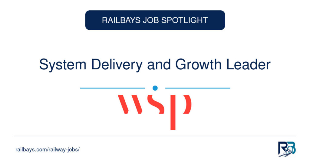 System Delivery and Growth Leader – RailBays Job Spotlight