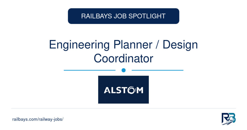 Engineering Planner / Design Coordinator – RailBays Job Spotlight