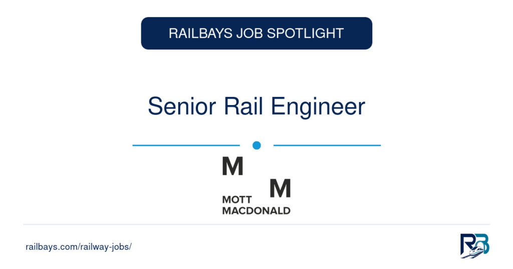 Senior Rail Engineer – RailBays Job Spotlight
