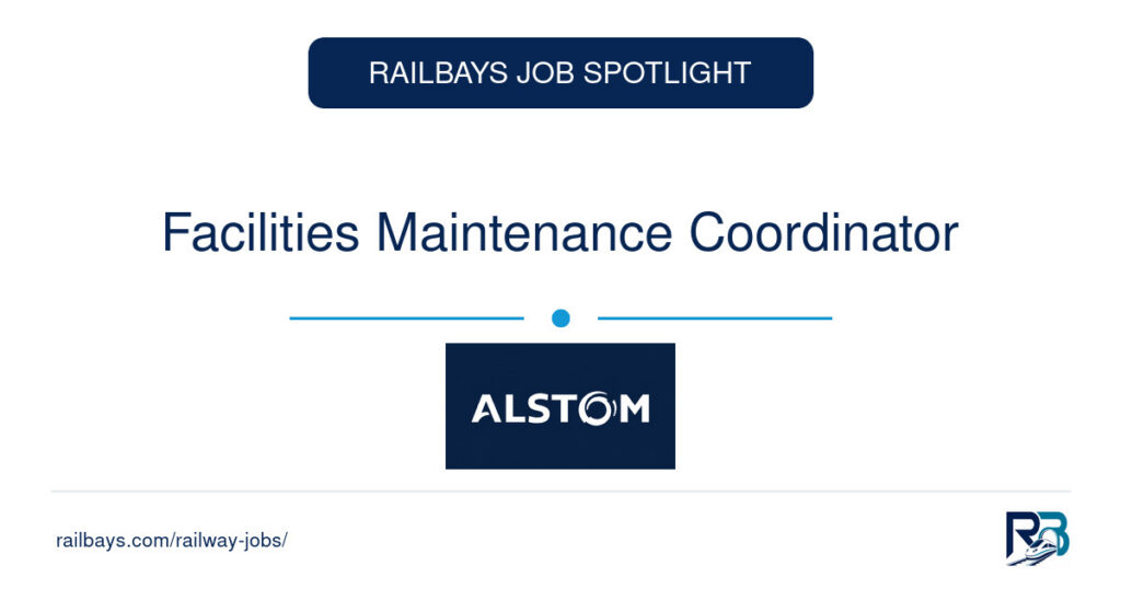 Facilities Maintenance Coordinator – RailBays Job Spotlight