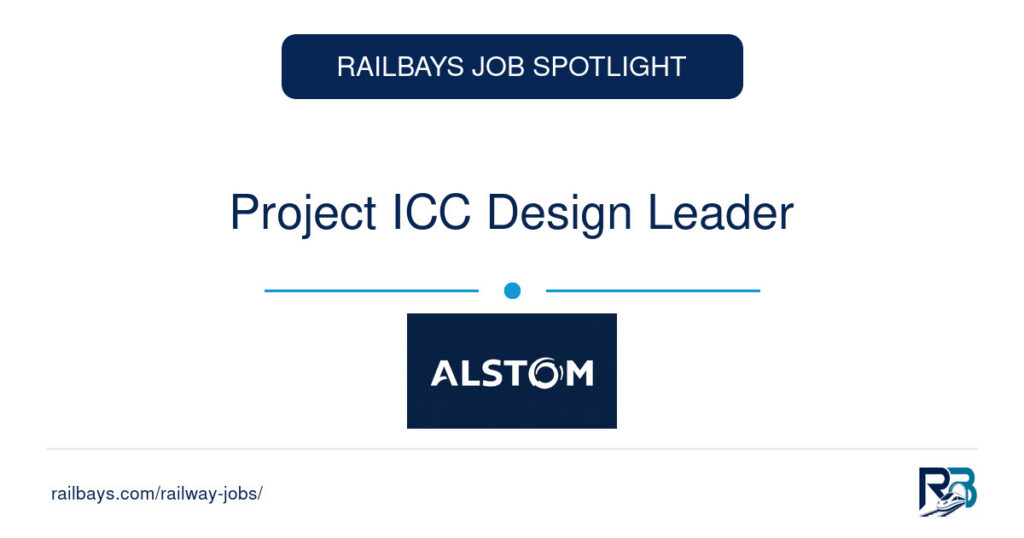 Project ICC Design Leader – RailBays Job Spotlight