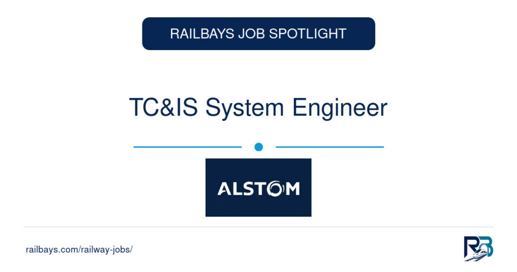 TC&IS System Engineer – RailBays Job Spotlight